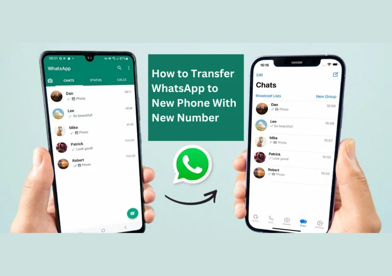 7 Easy Ways To Transfer WhatsApp Account To New Number 2023