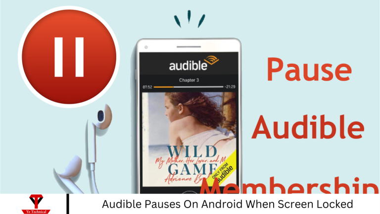 Audible Pauses On Android When Screen Locked