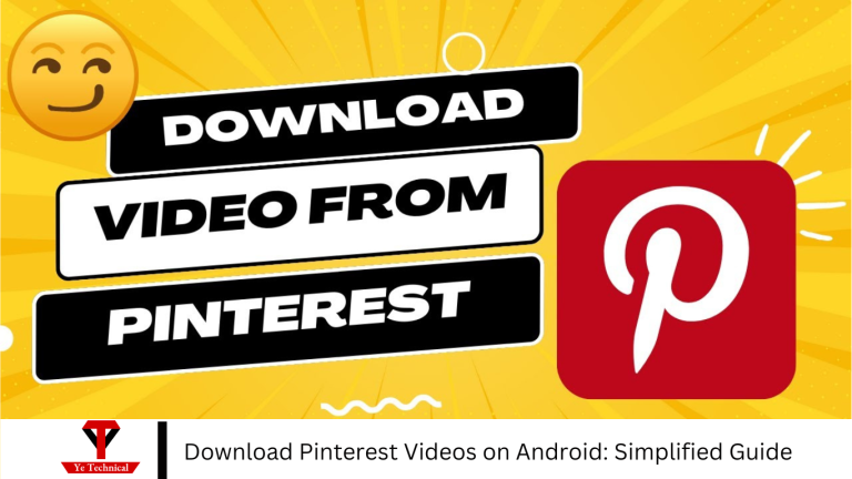 Download Pinterest Videos on Android: Simplified Guide